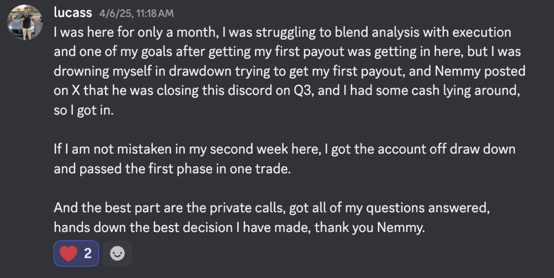 Lucass — passed first phase in one trade, private calls review