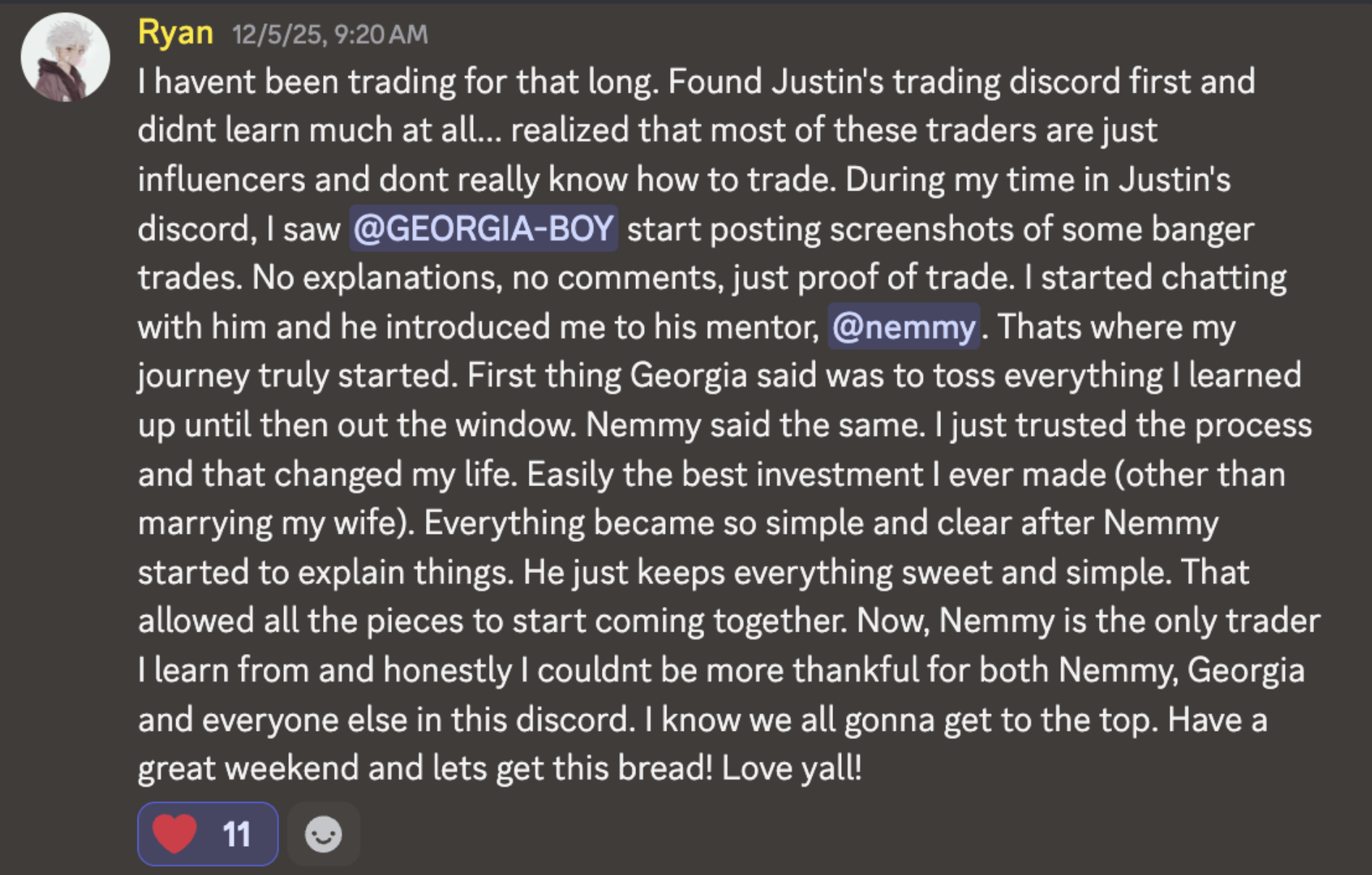 Ryan — found Nemmy through Georgia-Boy, best investment review